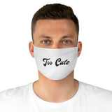 The "Too Cute" Fabric Face Mask