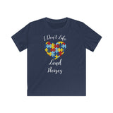 Autism Awareness "Loud Noises" Kids Softstyle Tee