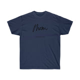 The "Mom Role" Ultra Cotton Tee