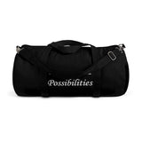 The "Endless Possibilities" (white text) Duffel Bag