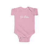 The "Too Cute" (white text) Infant Fine Jersey Bodysuit