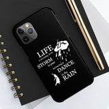 Our "Dancing In The Rain" Case Mate Tough Phone Cases