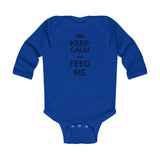 The "Keep Calm and Feed Me" Infant Long Sleeve Bodysuit