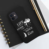 Our "Dancing In The Rain" Case Mate Tough Phone Cases