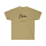 The "Mom Role" Ultra Cotton Tee