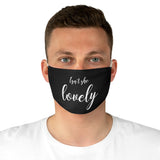 The "Isn't She Lovely" Fabric Face Mask