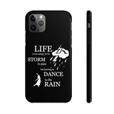 Our "Dancing In The Rain" Case Mate Tough Phone Cases