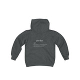 The "Perfect" (white text) Youth Heavy Blend Hooded Sweatshirt