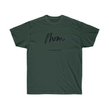 The "Mom Role" Ultra Cotton Tee