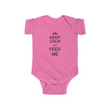 The "Keep Calm and Feed Me" Infant Fine Jersey Bodysuit
