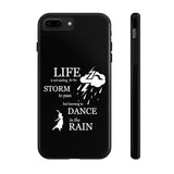 Our "Dancing In The Rain" Case Mate Tough Phone Cases