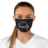 The "Isn't She Lovely" Fabric Face Mask