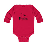 The "All life is precious" Infant Long Sleeve Bodysuit