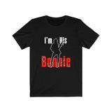 The "I'm His Bonnie" Jersey Short Sleeve Tee